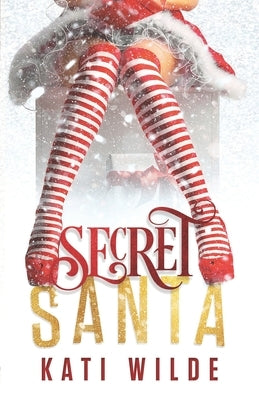 Secret Santa by Wilde, Kati