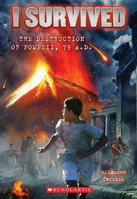 Paperback book titled "I Survived the Destruction of Pompeii, AD 79" from Scholastic Inc., showing the front cover with historical illustrations.