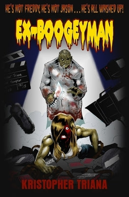 Ex-Boogeyman by Triana, Kristopher