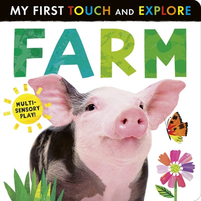 Farm: My First Touch and Explore Board Book Tiger Tales