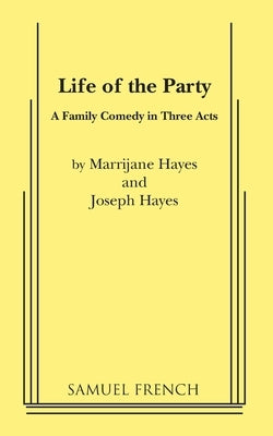 Paperback of "Life of the Party" by Concord Theatricals, featuring the book cover with colorful artwork.