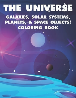 Coloring book featuring galaxy, solar system, planets, and space object illustrations in a paperback format.