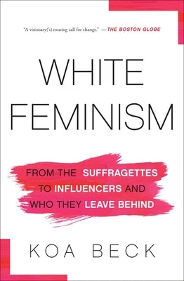 White Feminism paperback book by Atria Books featuring a white cover with the title text and minimalist design.