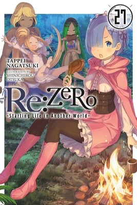 Paperback of RE: Zero -Starting Life in Another World- Vol. 27 light novel by Yen on, showing the cover with colorful artwork.
