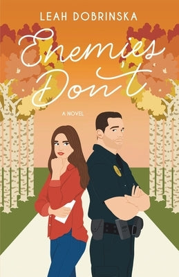 Enemies Don't Paperback Leah Dobrinska