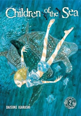 Children of the Sea, Vol. 2 by Igarashi, Daisuke