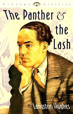 The Panther & the Lash by Hughes, Langston