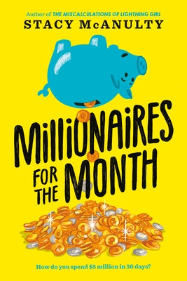 Paperback of Millionaires for the Month by Yearling Books, showing the front cover with colorful illustrations.