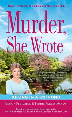 Mass market paperback of Murder, She Wrote: Killing in a Koi Pond by Berkley Books, showing the book cover with title and author.