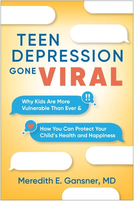 Paperback book titled "Teen Depression Gone Viral" by Guilford Publications, featuring a cover with a teenage girl looking thoughtful.
