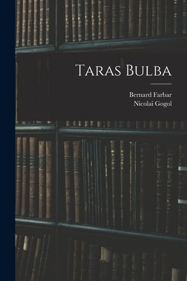Taras Bulba Paperback Legare Street Press