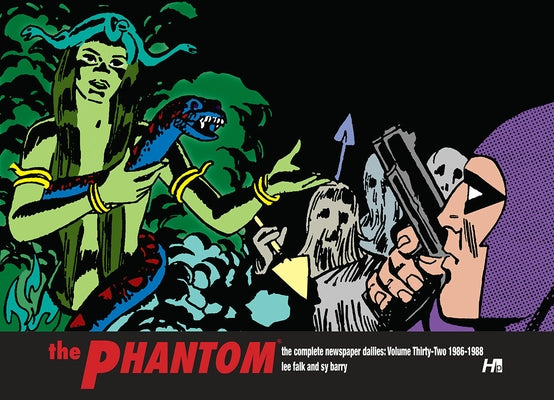 The Phantom the Complete Dailies Volume 32: 1986-1987 by Falk, Lee