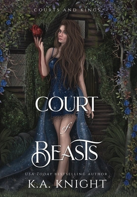 Court of Beasts by Knight, K. a.