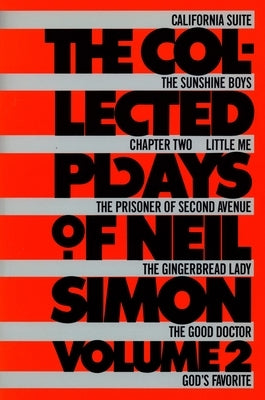 The Collected Plays of Neil Simon by Simon, Neil