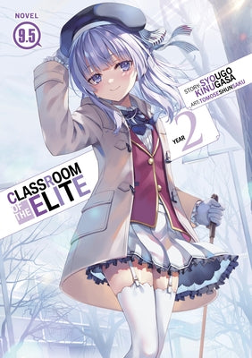 Paperback of Classroom of the Elite Year 2 Light Novel Vol. 9.5 by Airship, featuring the book's cover with title and artwork.