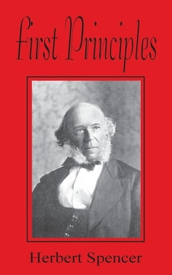 First Principles by Spencer, Herbert