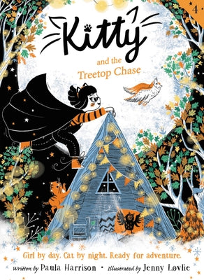 Kitty and the Treetop Chase Paperback Greenwillow Books