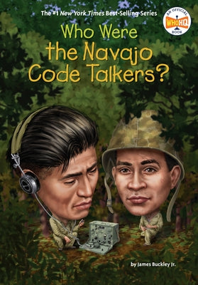 Paperback book titled "Who Were the Navajo Code Talkers?" by Penguin Workshop, featuring a cover illustration related to Navajo code talkers.