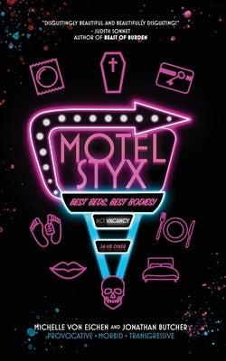 Motel Styx by Butcher, Jonathan