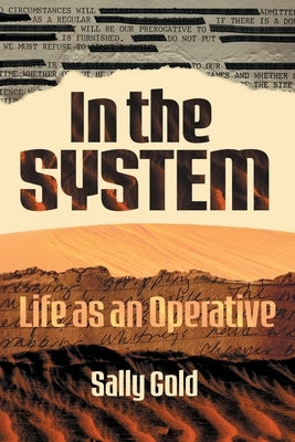 In the System by Gold, Sally