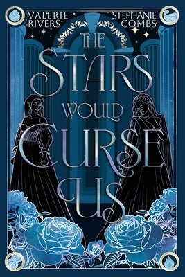 Paperback copy of "The Stars Would Curse Us" by Midnight Tide Publishing, featuring dark, celestial-themed cover art.