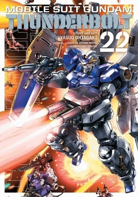 Mobile Suit Gundam Thunderbolt, Vol. 22 by Ohtagaki, Yasuo