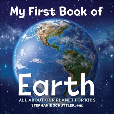 Callisto Kids My First Book of Earth paperback showing colorful cover with illustrations of the planet and children exploring nature.