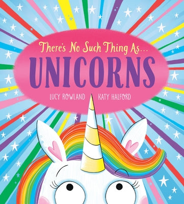There's No Such Thing As...Unicorns Paperback Scholastic Inc.