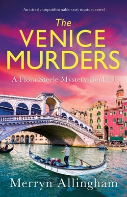 The Venice Murders: An utterly unputdownable cozy mystery novel by Allingham, Merryn