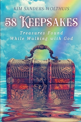 58 Keepsakes by Sanders-Wolthuis, Kim