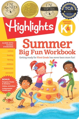 Summer Big Fun Workbook Bridging Grades K & 1: Ready for First Grade at Home, First Grade Summer Workbook with Letters, Reading, Writing, Addition, Su Paperback Highlights Learning