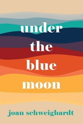 Under the Blue Moon Paperback Five Directions Press