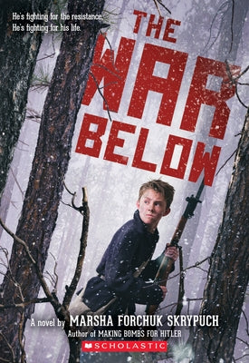 The War Below Paperback Scholastic Inc.