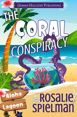The Coral Conspiracy by Spielman, Rosalie