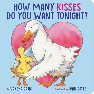 How Many Kisses Do You Want Tonight? Board Book LB Kids