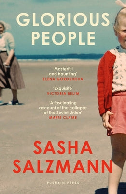Paperback of Glorious People by Pushkin Press, featuring the book cover with colorful artwork and title text.