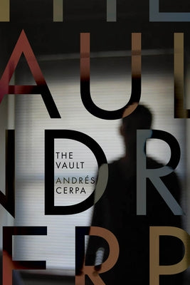 The Vault by Cerpa, Andrés