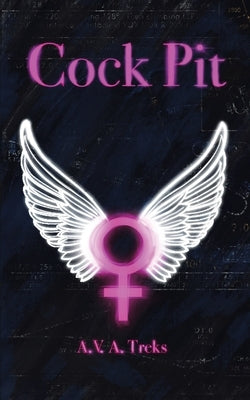 Cock Pit Paperback Balboa Press