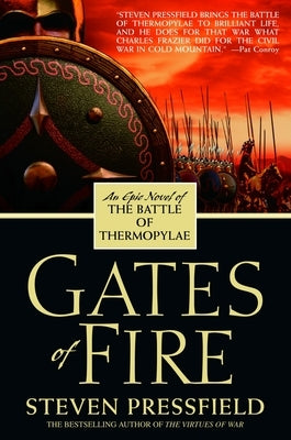 Paperback copy of "Gates of Fire" epic novel about the Battle of Thermopylae by Random House Publishing Group, featuring a cover illustration