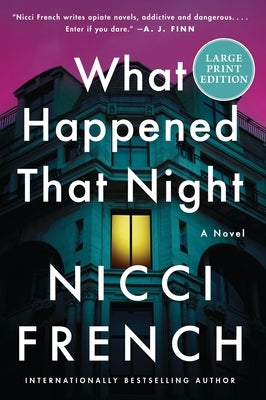 Large print paperback of "What Happened That Night" by William Morrow, featuring a book cover with dark and mysterious imagery.