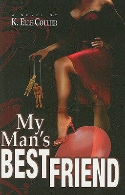 My Man's Best Friend by Collier, K. Elle