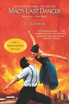 Mao's Last Dancer by Cunxin, Li