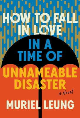 Paperback of "How to Fall in Love in a Time of Unnameable Disaster" by W. W. Norton & Company, showing the book cover with title and author.