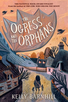 The Ogress and the Orphans Paperback Little, Brown Books for Young Readers