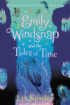 Emily Windsnap and the Tides of Time Paperback Candlewick Press (MA)