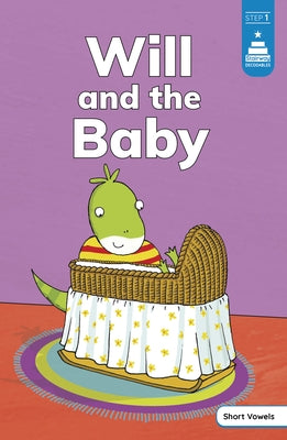 Will and the Baby by Rowland, Andrew