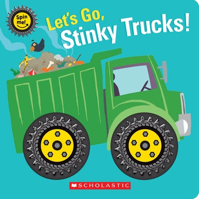 Colorful paperback of "Let's Go, Stinky Trucks! (Spin Me!)" by Cartwheel Books featuring playful truck illustrations.