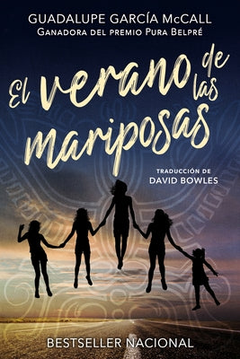 El Verano de Las Mariposas by McCall, Guadalupe García