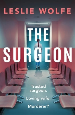 Paperback of "The Surgeon" by Grand Central Publishing, showing the book cover with title and author details.