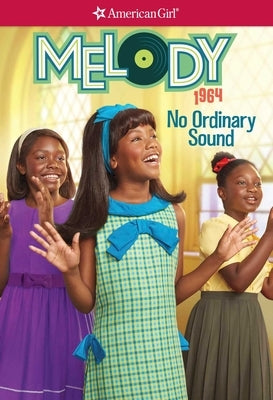 Melody: No Ordinary Sound by Patrick, Denise Lewis